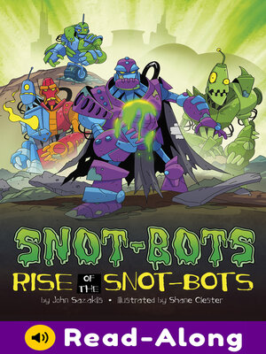 cover image of Rise of the Snot-Bots